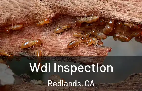  Wdi Inspection Redlands, CA